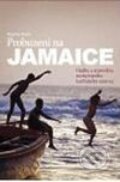 Probuzení na Jamajce (Stephen Foehr). Jiří Vaněk, 2008 Probuzení na Jamajce (Stephen Foehr). Jiří Vaněk, 2008