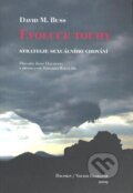 Kniha: Evoluce touhy (David M. Buss). Volvox Globator, 2009 Kniha: Evoluce touhy (David M. Buss). Volvox Globator, 2009
