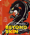 Kniha: Beyond Skin (Ed Hardy). Te Neues, 2009 Kniha: Beyond Skin (Ed Hardy). Te Neues, 2009