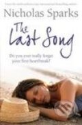 Kniha: The Last Song (Nicholas Sparks). TBS, 2009 Kniha: The Last Song (Nicholas Sparks). TBS, 2009