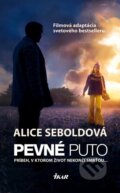 Kniha: Pevné puto (Alice Sebold), 2010 Kniha: Pevné puto (Alice Sebold), 2010