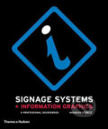 Kniha: Signage Systems & Information Graphics (Andreas Uebele). Thames & Hudson, 2009 Kniha: Signage Systems & Information Graphics (Andreas Uebele). Thames & Hudson, 2009