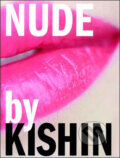 Kniha: Nude by Kishin (Kishin Shinoyama). Schirmer-Mosel, 2009 Kniha: Nude by Kishin (Kishin Shinoyama). Schirmer-Mosel, 2009