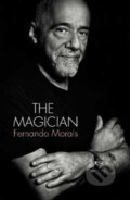 The Magician: A Biography of Paulo Coelho - Fernando Morais, HarperCollins, 2009