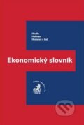 Kniha: Ekonomický slovník (Richard Hindls, Robert Holman a Stanislava Hronová). C. H. Beck, 2003 Kniha: Ekonomický slovník (Richard Hindls, Robert Holman a Stanislava Hronová). C. H. Beck, 2003