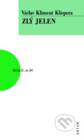 Kniha: Zlý jelen (Václav Kliment Klicpera). Artur, 2009 Kniha: Zlý jelen (Václav Kliment Klicpera). Artur, 2009