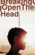 Kniha: Breaking Open the Head (Daniel Pinchbeck). HarperCollins Kniha: Breaking Open the Head (Daniel Pinchbeck). HarperCollins