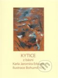 Kniha: Kytice (Bohumil Krs a Karel Jaromír Erben). Imago et verbum, 2009 Kniha: Kytice (Bohumil Krs a Karel Jaromír Erben). Imago et verbum, 2009