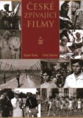 Kniha: České zpívající filmy (Robert Rohál a Vítek Chadima). Petrklíč, 2009 Kniha: České zpívající filmy (Robert Rohál a Vítek Chadima). Petrklíč, 2009