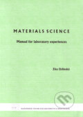 Kniha: Materials science (Zita Iždinská). STU, 2009 Kniha: Materials science (Zita Iždinská). STU, 2009
