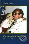 Kniha: Človek - jeho kultúra a veda (Štefan Murín). Vydavateľstvo Spolku slovenských spisovateľov, 2009 Kniha: Človek - jeho kultúra a veda (Štefan Murín). Vydavateľstvo Spolku slovenských spisovateľov, 2009