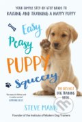 Kniha: Easy Peasy Puppy Squeezy (Steve Mann). Blink, 2019 Kniha: Easy Peasy Puppy Squeezy (Steve Mann). Blink, 2019