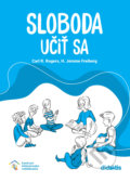 Kniha: Sloboda učiť sa (Carl R. Rogers a H. Jerome Freiberg), 2020 Kniha: Sloboda učiť sa (Carl R. Rogers a H. Jerome Freiberg), 2020