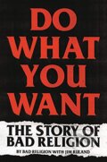 Kniha: Do What You Want (Bad Religion a Jim Ruland). Hachette Book Group US, 2020 Kniha: Do What You Want (Bad Religion a Jim Ruland). Hachette Book Group US, 2020