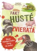 Kniha: Fakt husté zvieratá (Andy Seed a Claire Almon). Svojtka&Co., 2020 Kniha: Fakt husté zvieratá (Andy Seed a Claire Almon). Svojtka&Co., 2020