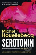 Kniha: Serotonin (Michel Houellebecq). Vintage, 2020 Kniha: Serotonin (Michel Houellebecq). Vintage, 2020