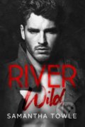 Kniha: River Wild (Samantha Towle). Baronet, 2020 Kniha: River Wild (Samantha Towle). Baronet, 2020