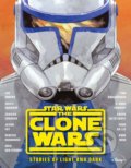 Kniha: Star Wars: The Clone Wars (Lou Anders, Tom Angleberger a kolektiv). Disney-Hyperion, 2020 Kniha: Star Wars: The Clone Wars (Lou Anders, Tom Angleberger a kolektiv). Disney-Hyperion, 2020