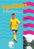 Kniha: Ypsilon 1 - Učebnica 1. časť (Anita Halászová). Terra, 2020 Kniha: Ypsilon 1 - Učebnica 1. časť (Anita Halászová). Terra, 2020
