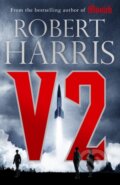 Kniha: V2 (Robert Harris). Hutchinson, 2020 Kniha: V2 (Robert Harris). Hutchinson, 2020