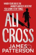 Kniha: Ali Cross (James Patterson). Arrow Books, 2020 Kniha: Ali Cross (James Patterson). Arrow Books, 2020