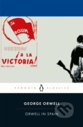 Kniha: Orwell in Spain (George Orwell). Penguin Books, 2020 Kniha: Orwell in Spain (George Orwell). Penguin Books, 2020