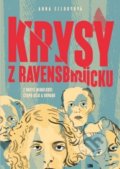 Kniha: Krysy z Ravensbrücku (Anna Ellory). Leda, 2020 Kniha: Krysy z Ravensbrücku (Anna Ellory). Leda, 2020