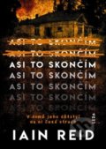 Kniha: Asi to skončím (Iain Reid). Leda, 2020 Kniha: Asi to skončím (Iain Reid). Leda, 2020