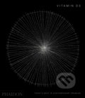 Kniha: Vitamin D3 (Phaidon). Phaidon, 2021 Kniha: Vitamin D3 (Phaidon). Phaidon, 2021