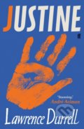 Kniha: Justine (Lawrence Durrell). Faber and Faber, 2020 Kniha: Justine (Lawrence Durrell). Faber and Faber, 2020