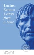 Kniha: Letters from a Stoic (Lucius Annaeus Seneca). William Collins, 2020 Kniha: Letters from a Stoic (Lucius Annaeus Seneca). William Collins, 2020