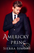Kniha: Americký princ (Sierra Simone), 2020 Kniha: Americký princ (Sierra Simone), 2020