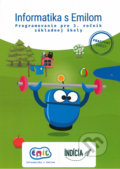 Kniha: Informatika s Emilom 3 - Pracovný zošit (Andrej Blaho). Indícia, s.r.o., 2019 Kniha: Informatika s Emilom 3 - Pracovný zošit (Andrej Blaho). Indícia, s.r.o., 2019