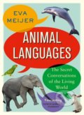 Kniha: Animal Languages (Eva Meijer). John Murray, 2020 Kniha: Animal Languages (Eva Meijer). John Murray, 2020