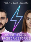 Kniha: Dosahujte svého - Prodej face to face (Diana Dragoun a Marek Dragoun). Dragoun360, 2020 Kniha: Dosahujte svého - Prodej face to face (Diana Dragoun a Marek Dragoun). Dragoun360, 2020
