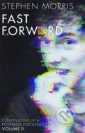 Kniha: Fast Forward (Stephen Morris). Constable, 2020 Kniha: Fast Forward (Stephen Morris). Constable, 2020