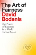 Kniha: The Art of Fairness (David Bodanis). Little, Brown, 2020 Kniha: The Art of Fairness (David Bodanis). Little, Brown, 2020