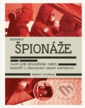 Kniha: Historie špionáže (Ernest Volkman). Universum, 2020 Kniha: Historie špionáže (Ernest Volkman). Universum, 2020