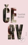 Kniha: Červ (František Kozmon), 2020 Kniha: Červ (František Kozmon), 2020