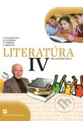Kniha: Literatúra IV. pre stredné školy (učebnica) (Adelaida Mezeiová, Alena Polakovičová, Ľubica Štarková a Milada Caltíková), 2020 Kniha: Literatúra IV. pre stredné školy (učebnica) (Adelaida Mezeiová, Alena Polakovičová, Ľubica Štarková a Milada Caltíková), 2020