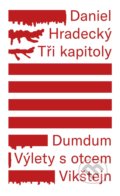 Kniha: Tři kapitoly (Daniel Hradecký). Listen, 2020 Kniha: Tři kapitoly (Daniel Hradecký). Listen, 2020