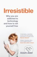 Kniha: Irresistible (Adam Alter). Vintage, 2017 Kniha: Irresistible (Adam Alter). Vintage, 2017