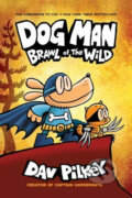 Kniha: Brawl of the Wild (Dav Pilkey). Scholastic, 2020 Kniha: Brawl of the Wild (Dav Pilkey). Scholastic, 2020