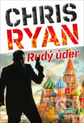 Kniha: Rudý úder (Chris Ryan). Naše vojsko CZ, 2020 Kniha: Rudý úder (Chris Ryan). Naše vojsko CZ, 2020