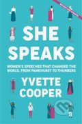 Kniha: She Speaks (Yvette Cooper). Atlantic Books, 2020 Kniha: She Speaks (Yvette Cooper). Atlantic Books, 2020