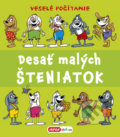 Kniha: Desať malých šteniatok (Pavlína Šamalíková). INFOA, 2020 Kniha: Desať malých šteniatok (Pavlína Šamalíková). INFOA, 2020