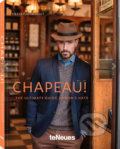 Kniha: Chapeau! (Pierre Toromanoff). Te Neues, 2020 Kniha: Chapeau! (Pierre Toromanoff). Te Neues, 2020