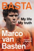 Kniha: Basta (Marco van Basten). Cassell, 2020 Kniha: Basta (Marco van Basten). Cassell, 2020