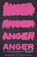 Kniha: Anger (Barbara H. Rosenwein). Yale University Press, 2020 Kniha: Anger (Barbara H. Rosenwein). Yale University Press, 2020