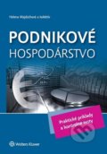 Kniha: Podnikové hospodárstvo (Helena Majdúchová). Wolters Kluwer, 2020 Kniha: Podnikové hospodárstvo (Helena Majdúchová). Wolters Kluwer, 2020